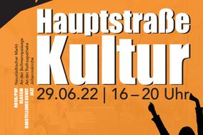 Plakat zur Veranstaltung Hauptstraße Kultur