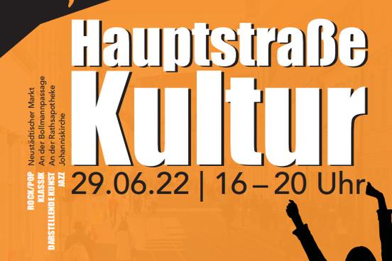 Plakat zur Veranstaltung Hauptstraße Kultur